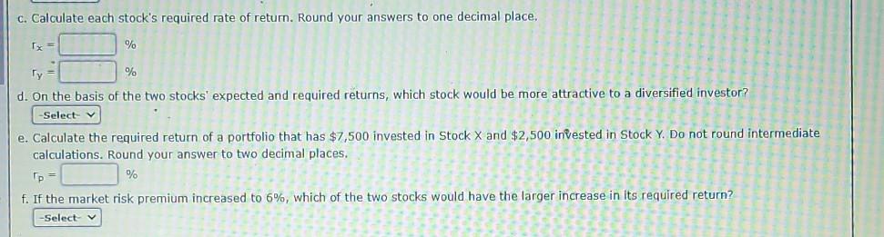 a beta coefficient of 0.8, and a 30% standard deviation of expected