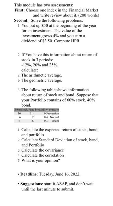  This module has two assessments: First: Choose one index in the