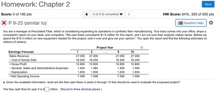  A and B please Homework: Chapter 2 Save Score 0 of