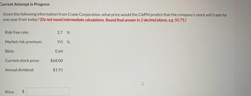 Current Attempt in Progress Given the following information from Crane Corporation,