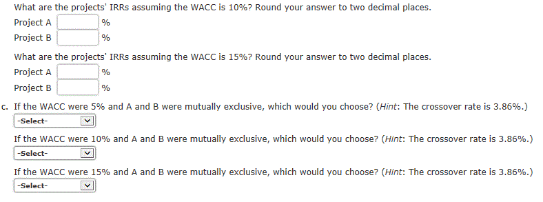 flows (in millions): Project A $20 $5 $9 $12 Project B $13