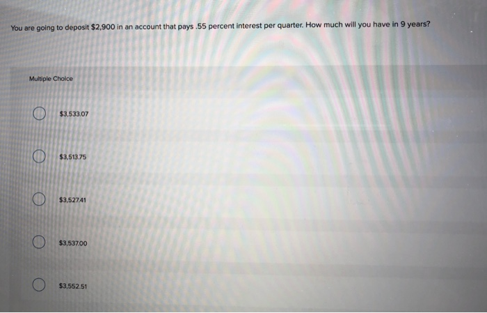 in 4 years. The payout will be for $12,000. You plan to