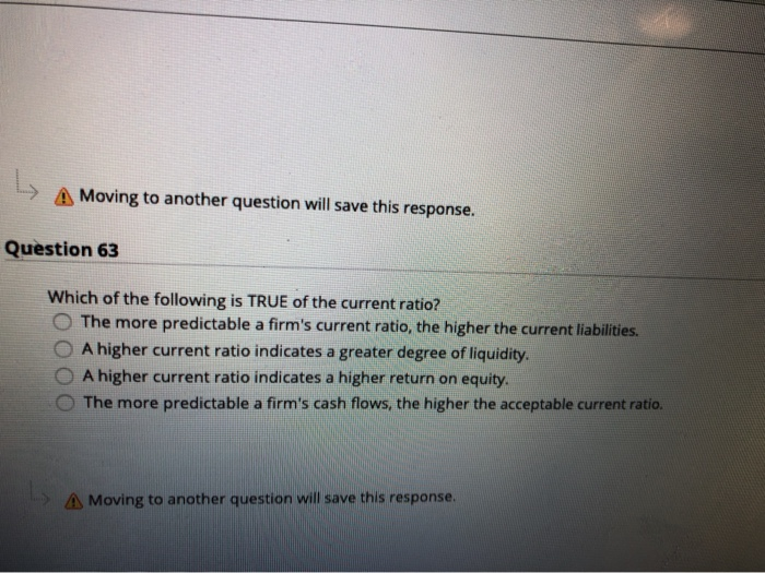  > A Moving to another question will save this response. Question