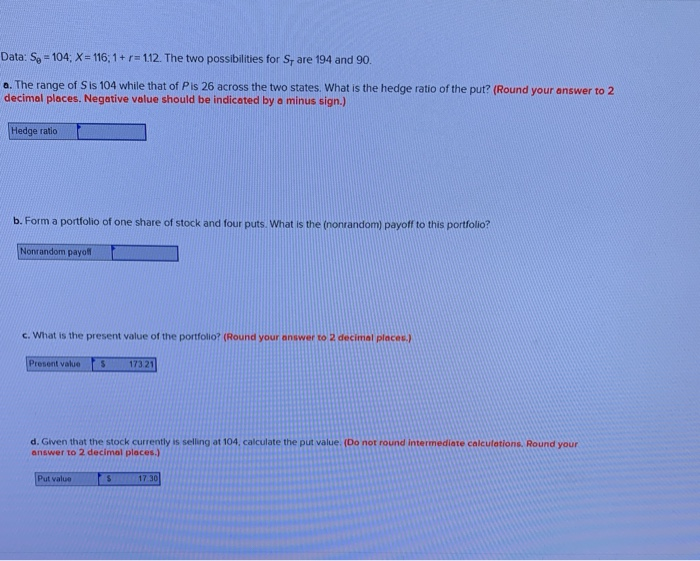  Data: S, = 104; X= 116; 1+r= 1.12. The two possibilities