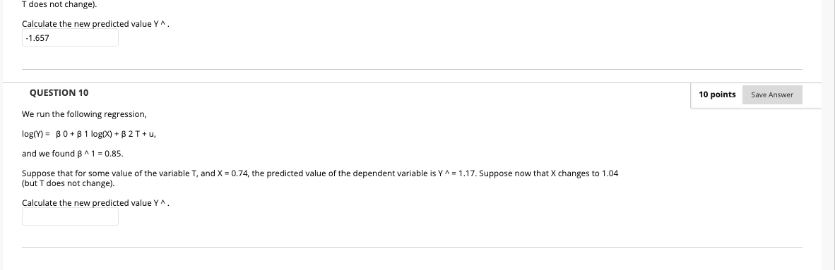 Just need help with Question 10, looking for a detailed explanation and