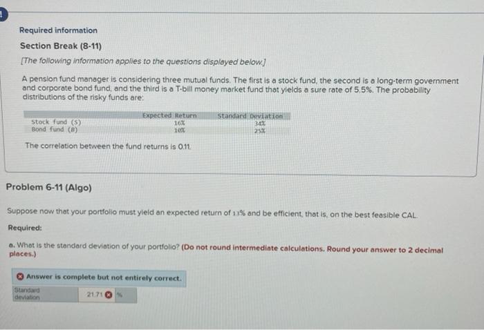 applies to the questions displajed below] A pension fund mamager is consideting