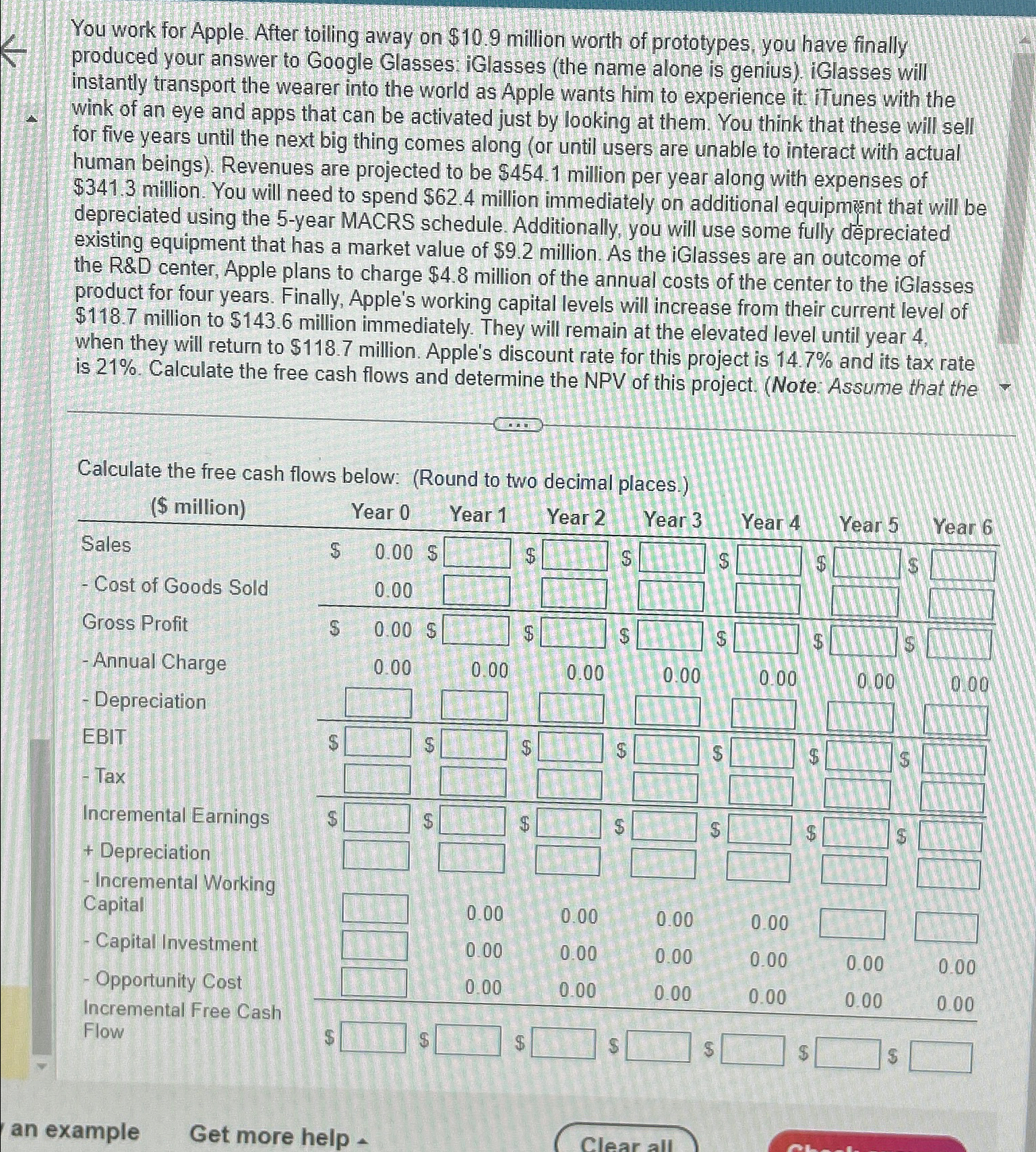  You work for Apple. After toiling away on $10.9 million worth