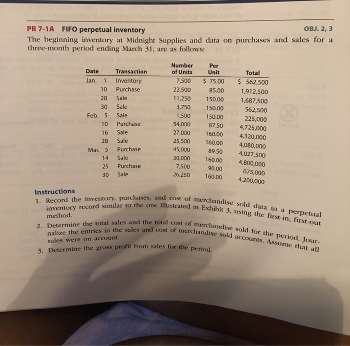  PR 7-1A FIFO perpetual inventory OBJ. 2, 3 The beginning inventory