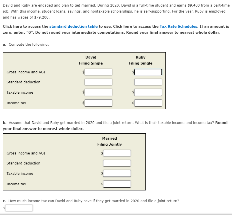 David and Ruby are engaged and plan to get married. During