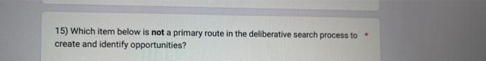 v 15) Which item below is not a primary route in the