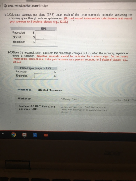has no debt outstanding and a total market value of $150,000. Eamings
