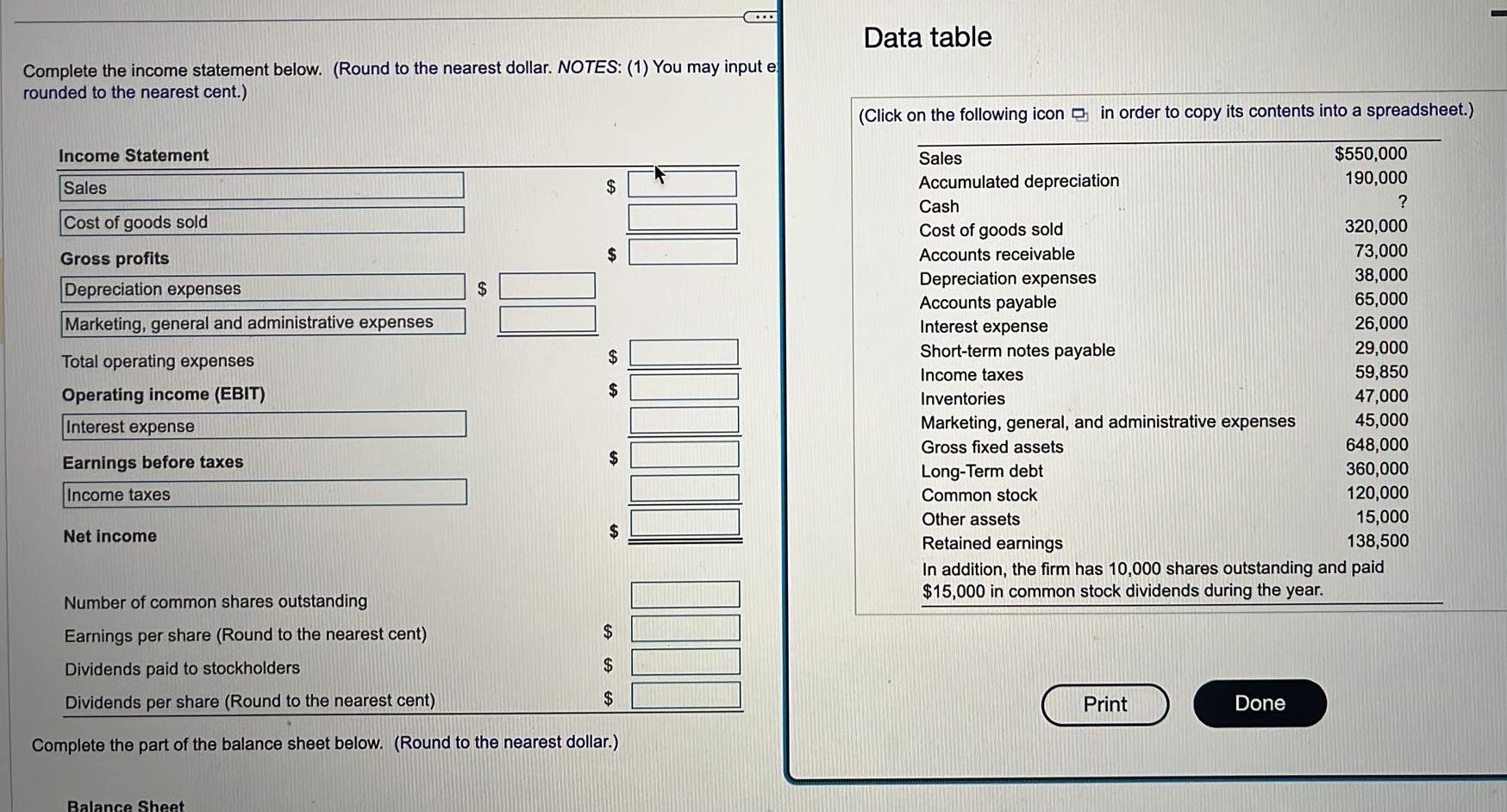  Data table Complete the income statement below. (Round to the nearest