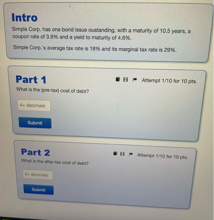 Intro Simple Corp. has one bond issue oustanding, with a maturity