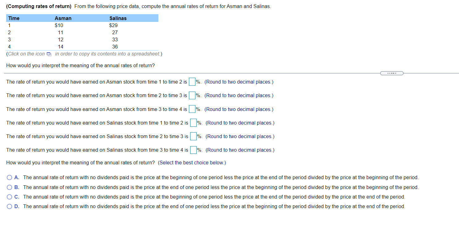 (Computing rates of return) From the following price data, compute the