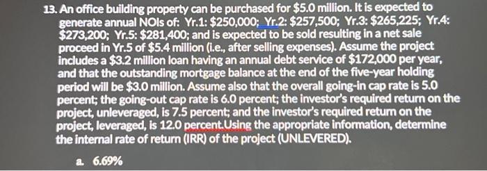  show how to solve using excell formulas 13. An office building