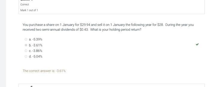 help me to explain the calculation. You purchase a share on 1