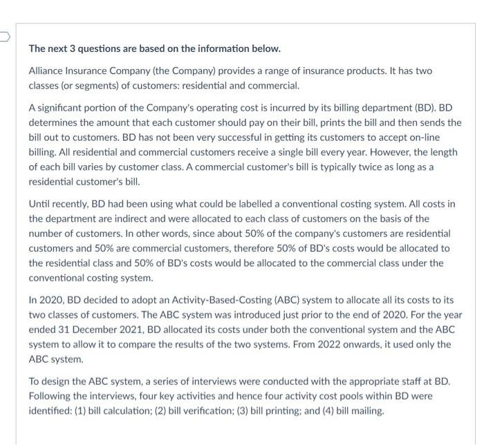  The next 3 questions are based on the information below. Alliance