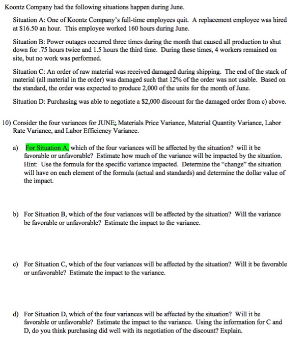 Actual: 1.75 feet at $1.40 per foot $ 2.45 Direct labor Standard: