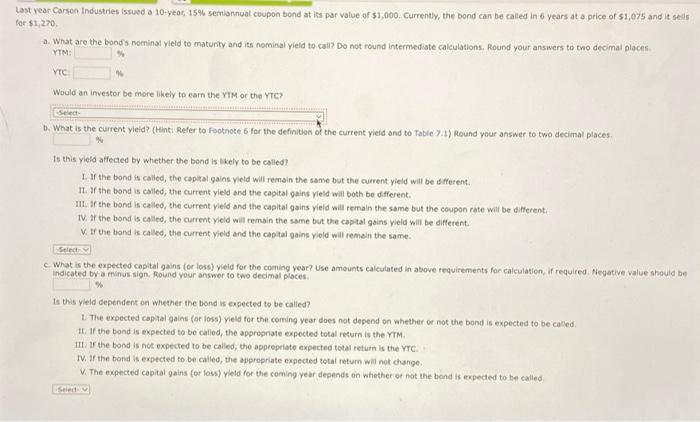 i need help on a-c Last year Carson Industries issued a