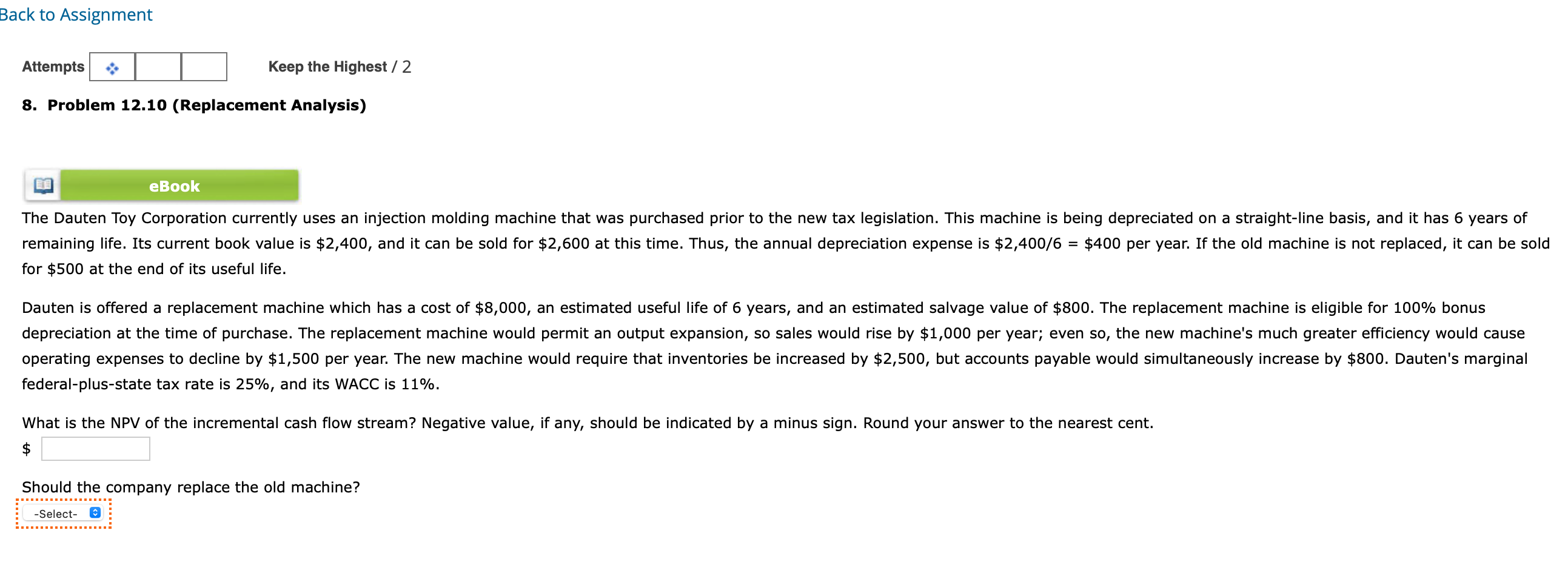  Back to Assignment Attempts Keep the Highest / 2 8. Problem