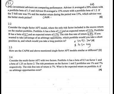 Two investment advisors are comparing performance. Advisor A average a 20%