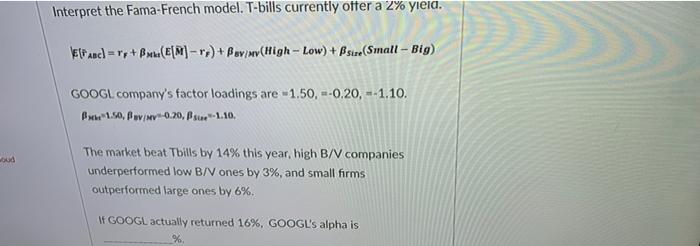 0.75 yields 8.25%. You invest 25% of your portfolio in TBills and