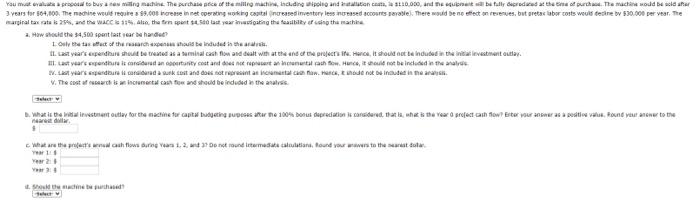 New Project Analysis You must evaluate a proposal to buy a new