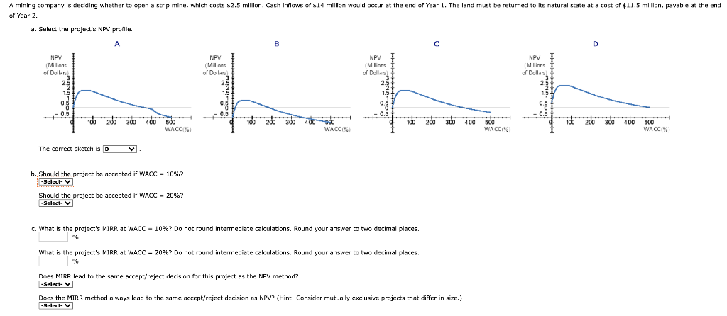 A mining company is deciding whether to open a strip mine, which