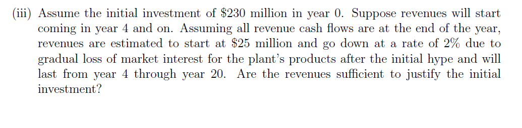 i = 10%, g = -2%, N =16, Discount 3 periods,