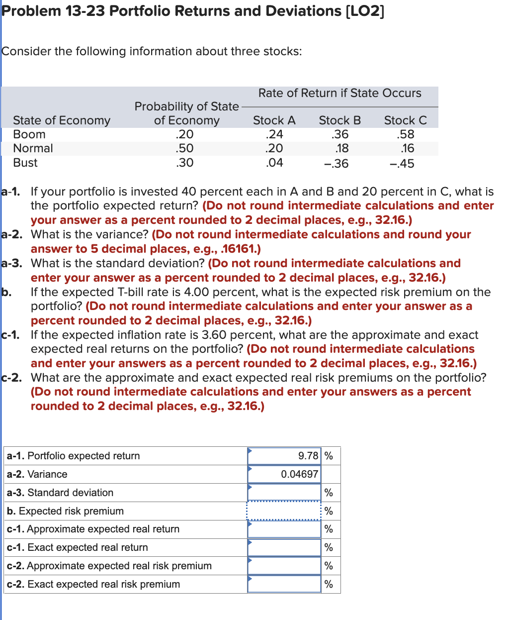  Problem 13-23 Portfolio Returns and Deviations [LO2] Consider the following information