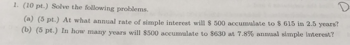  1. (10 pt.) Solve the following problems ) (5 pt.) At