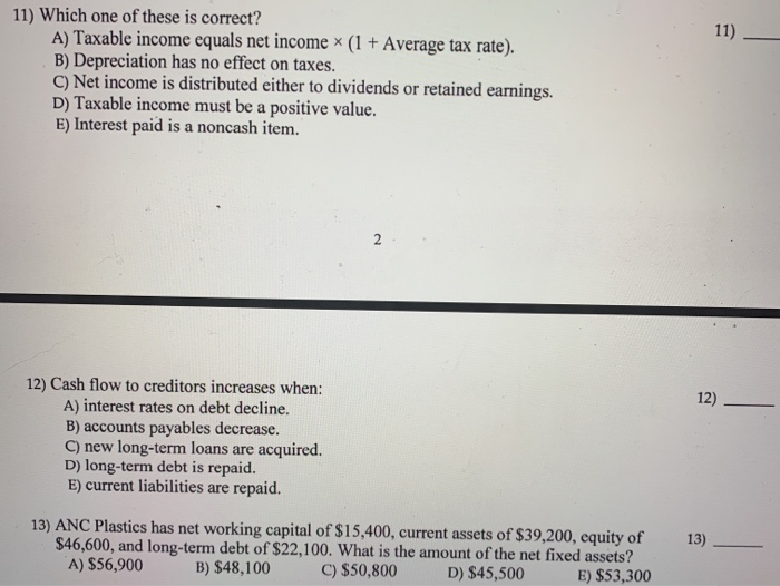 total liabilities. E) available cash minus current liabilities. 1) 2) The accounting