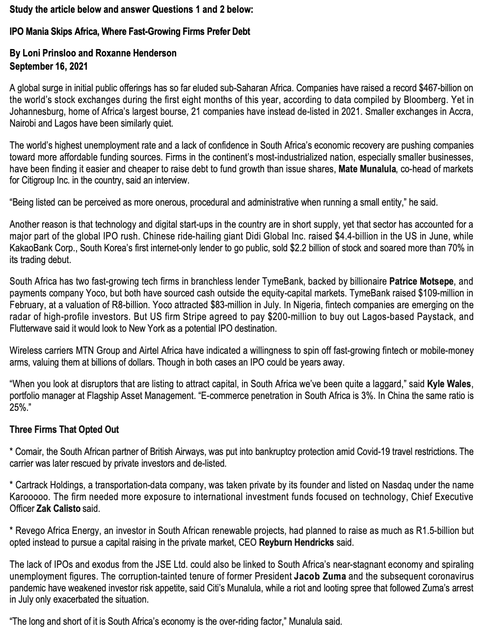  Study the article below and answer Questions 1 and 2 below: