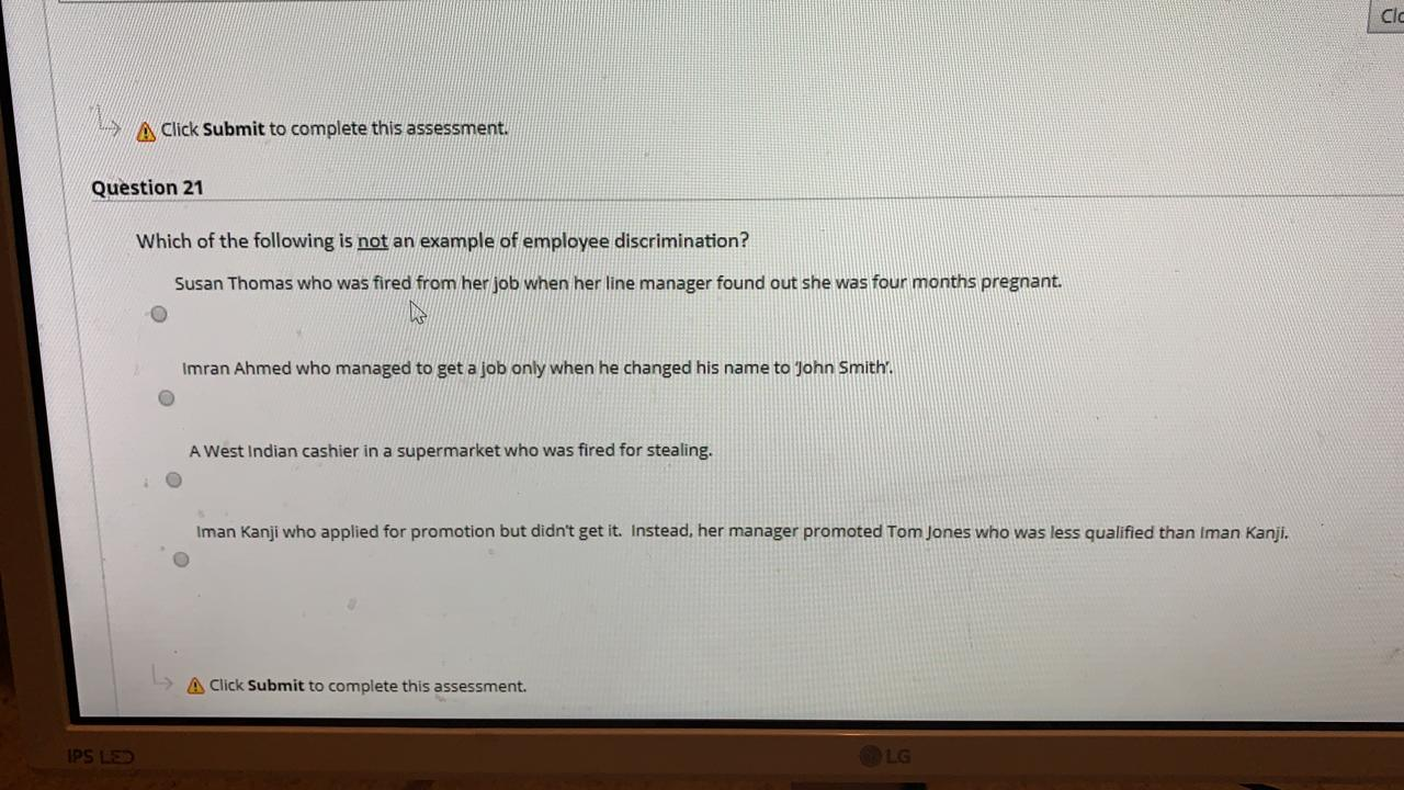 clc A Click Submit to complete this assessment. Question 21 Which