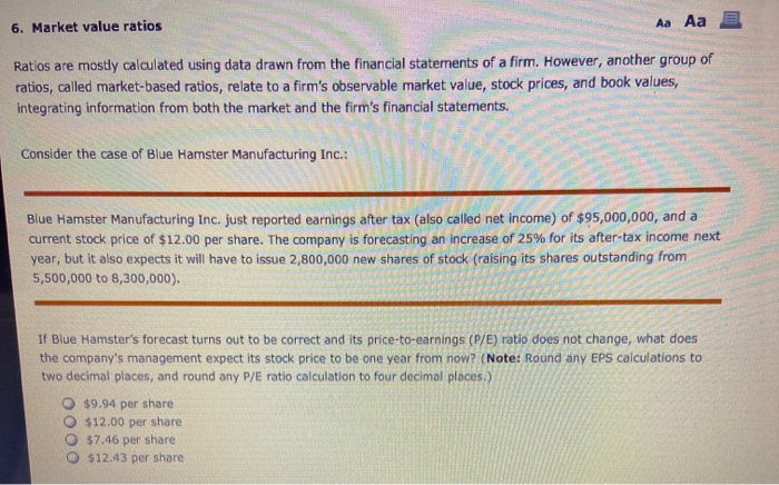  6. Market value ratios Aa Aa E Ratios are mostly calculated