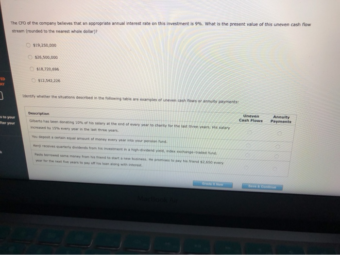 series, or stream, of cash flows may not always necessarily be an