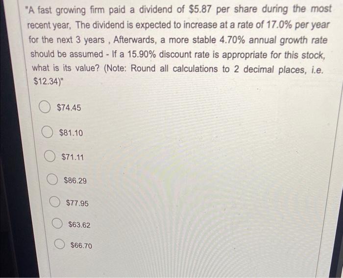 hello i need help with this question A fast growing firm paid