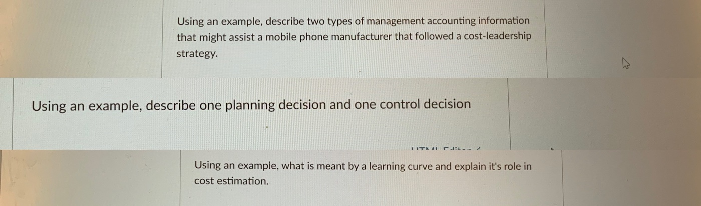  Using an example, describe two types of management accounting information that