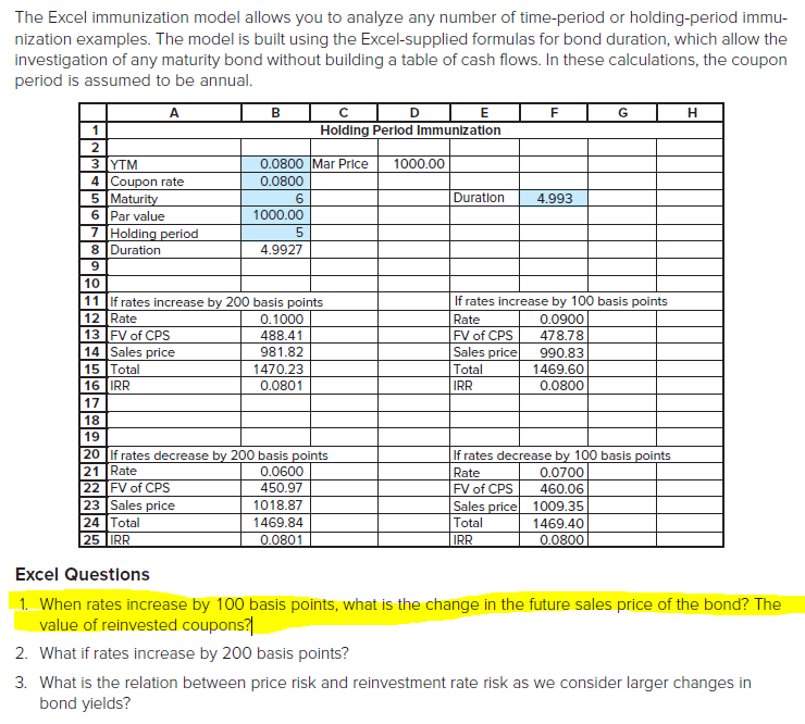 Please answer highlighted question 1. The Excel immunization model allows you to