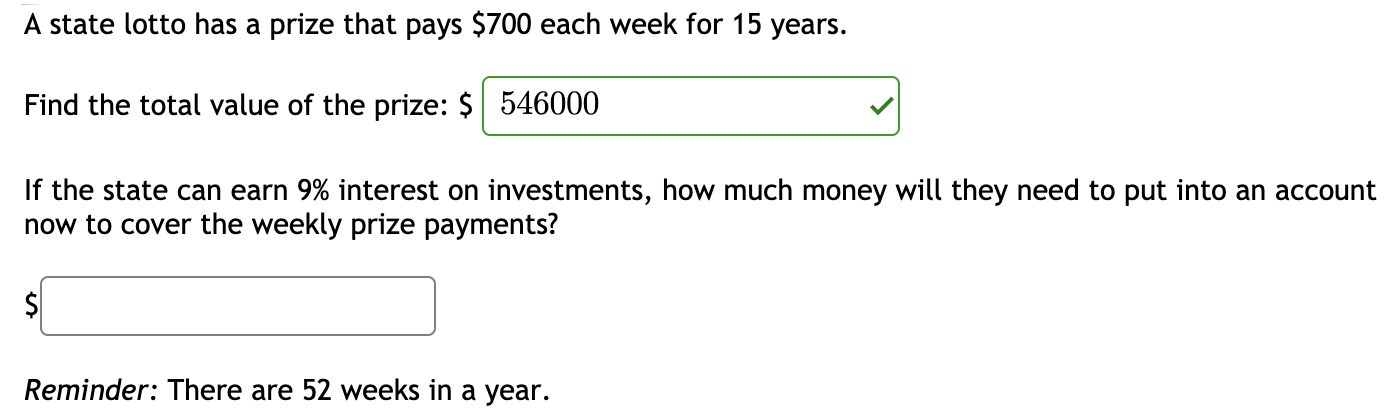 Please answer the second blank for me. Thanks A state lotto has