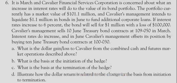 can anyone help fast please! 6. It is March and Cavalier