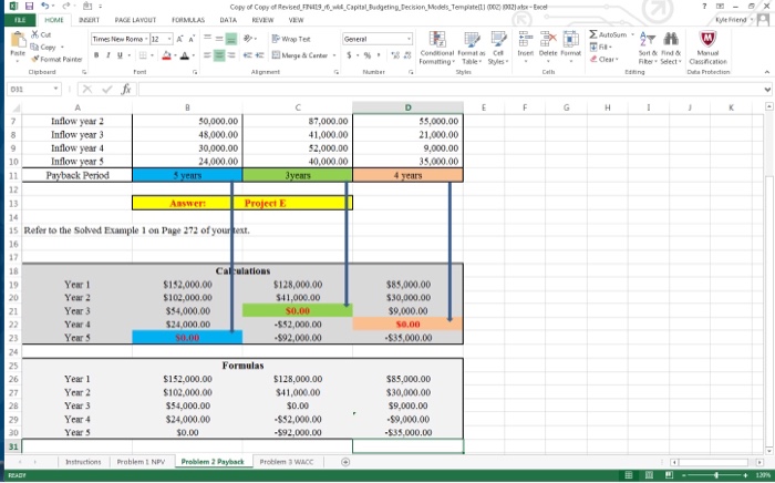 following problems using Microsot Excer Calculate the NPV for each project and