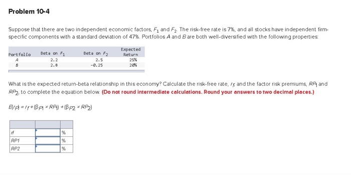 I need the answer for RP2 Problem 10-4 Suppose that there are
