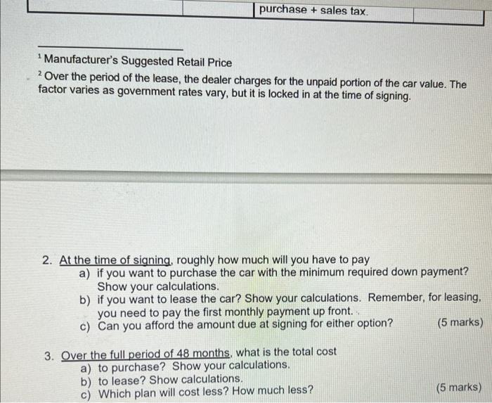 to either buy or lease a car, for a term of four