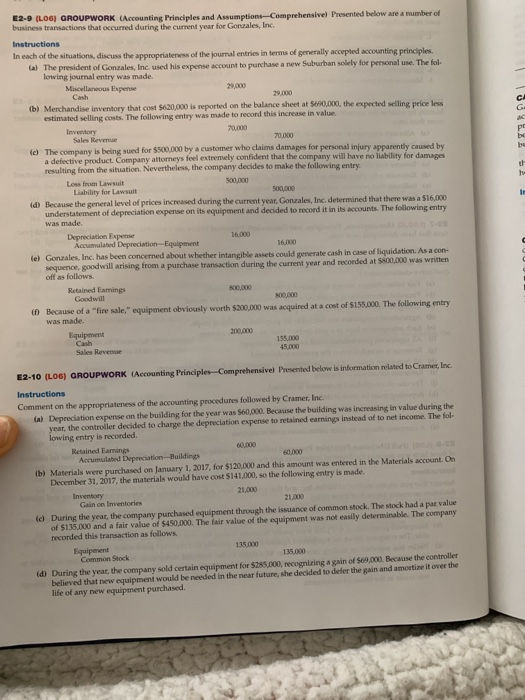  E2-9 (LOG GROUPWORK Accounting Principles and Assumptions Comprehensive Presented below are