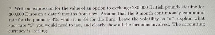  2. Write an expression for the value of an option to