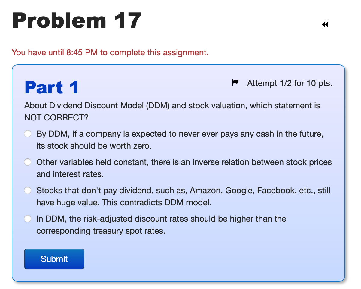 You have until 8:45 PM to complete this assignment. Part 1