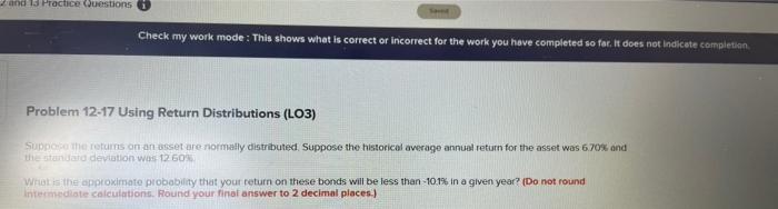  2 and 13 Practice Questions Sand Check my work mode: This