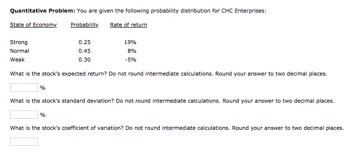 8.2 Quantitative Problem: You are given the following probability distribution for CHC