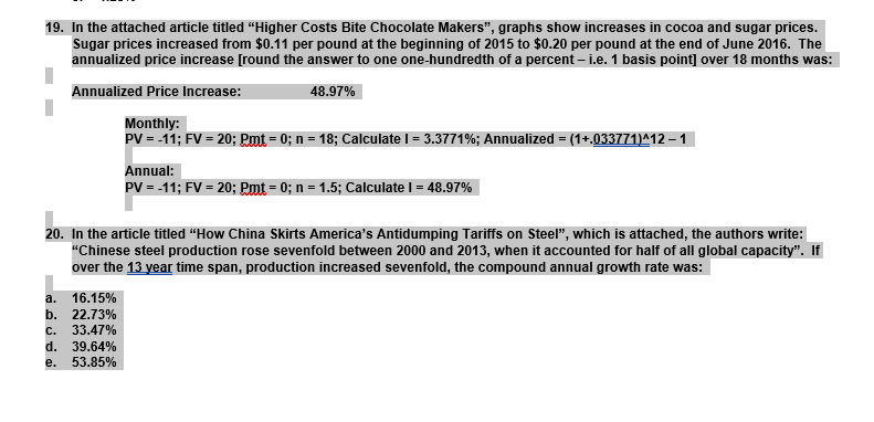19. In the attached article titled "Higher Costs Bite Chocolate Makers",